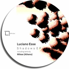 Luciano Esse - Break Free (Original Mix)