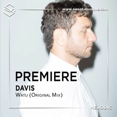 PREMIERE : Davis - Watu (Original Mix) [Endless]