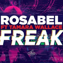 Rosabel - Freak (Yinon Yahel & Mor Avrahami Remix)