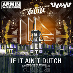 Xplode vs You Are vs Young Again vs If It Ain't Dutch (Hardwell & Armin van Buuren)[Tay Remake]