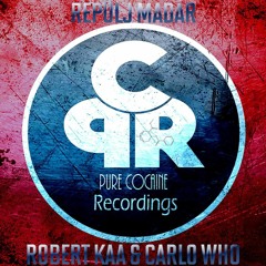Robert Kaa & Carlo Who - Homeless (original Mix) CUT