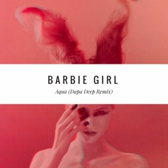 Aqua - Barbie Girl (Dapa Deep Remix)
