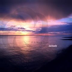 Inchoate - Shade Of Blue