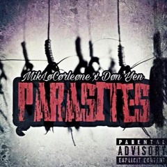 Parasites feat. Don Yen (prod. BeatsbyTristan & Young Antho)