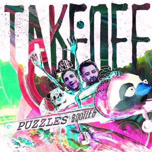 Donald Bucks - Take Off (Puzzles Bootleg)[Free Download]