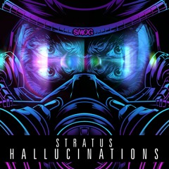 Stratus - Hallucinations