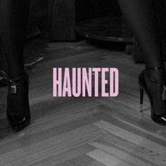 Haunted (Beyoncé Cover)