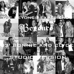 Beyoncé - '03 Bonnie And Clyde (The Beyoncé Experience Studio Version)