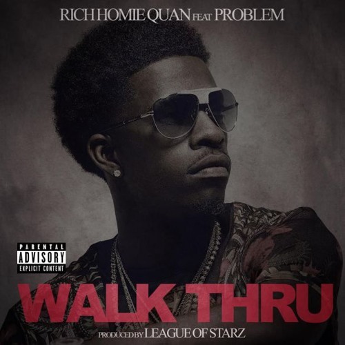 Stream Rich Homie Quan -Walk Thru (Baltimore Club Remix)Old Track by