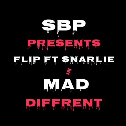 SNARLIE ft KUSHY-MAD DIFFRENT