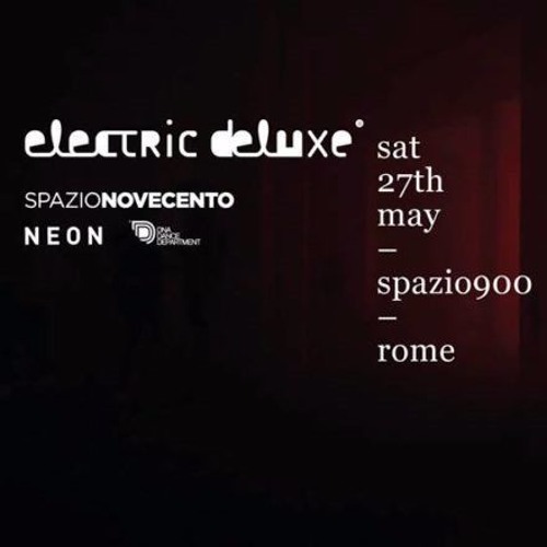 Dax J - Live @ Electric Deluxe Spazio900, Rome Italy [27.05.2017]