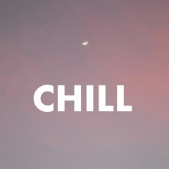 Chill