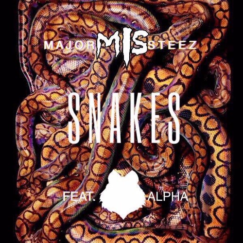 Snakes Ft. Alphathetsunami