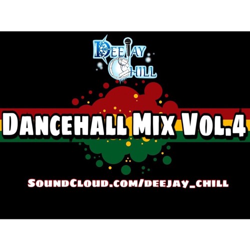 Dancehall Mix Vol. 4