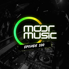 Andy Moor pres. Moor Music 200 (2017.10.25)