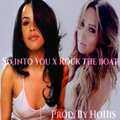 So Into You x Rock The Boat [ Free Download ]
