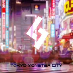 Tokyo Monster City (Original Mix)