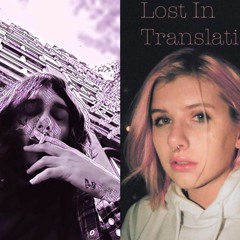 Skye Fiore & Hoodie - Lost In Translation (prod. KILLKINO)