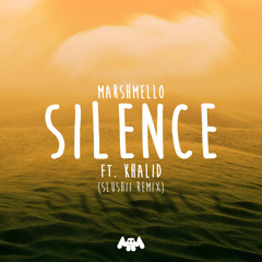 01 Silence (feat. Khalid) [Slushii Remix]