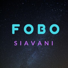 FOBO by SIAVANI feat. ERMEHN, Molee