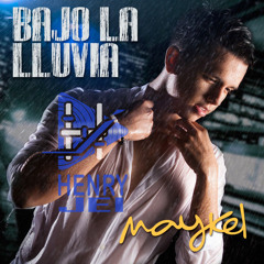 Bajo la lluvia - Maykel intro Remix By Henry-JEI