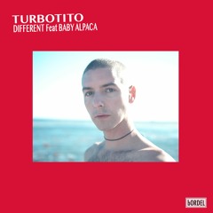 Turbotito Feat Baby Alpaca - Different