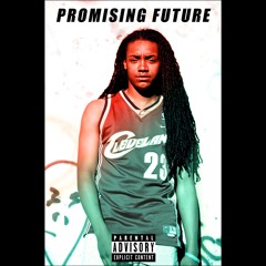 Promising Future (Prod. Dran Fresh)