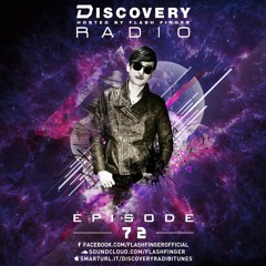 Discovery Radio 072 Hosted by Flash Finger Guest Mix: Roberkix