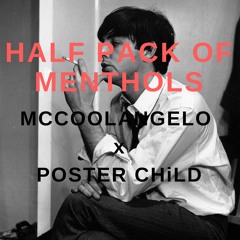 HALF PACK OF MENTHOLS FT. POSTER CHiLD (PROD. LOUD PACQUIAO)