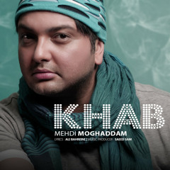Mehdi Moghaddam - Khab (MTVPersian.Net)