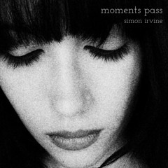 Moments Pass
