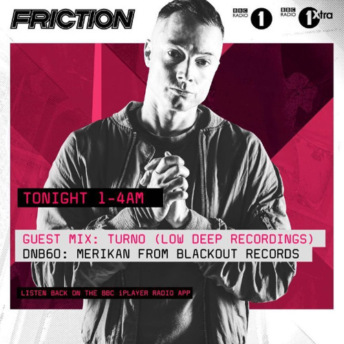 Stream DJ Friction Radio Show, BBC Radio 1 - Guestmix & Interview  23.10.2017 by Turno | Listen online for free on SoundCloud