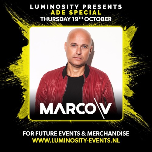 Marco V @ Luminosity ADE Special 19-10-2017