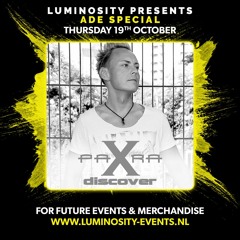 Para X @ Luminosity ADE Special 19-10-2017
