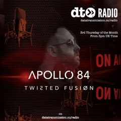 Twisted Fusion Show with Apollo 84 ft Black & Watky guestmix