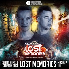 Dustin Hertz & Clayton Cash - Lost Memories 1.0 [FREE DL]