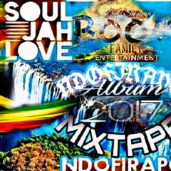 ▶NDOFIRAPO★ALBUM_2017♚CHIBABA★SOULJAHLOVE▶OFFICIAL ★MIXTAPE BY_▶B•O•O•M★FAMILY★ENT▶★_DJ♚SuGGAH_