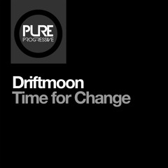 Driftmoon - Time For Change (Extended Mix)