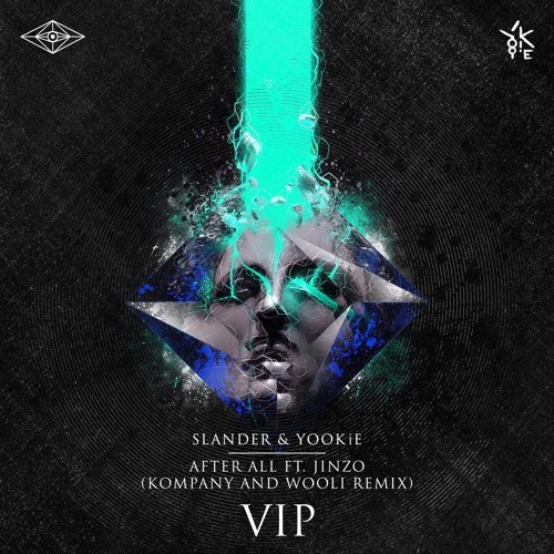 SLANDER & YOOKiE - After All (ft. JINZO) (DRUNK 'This Kills It Live' Remix)