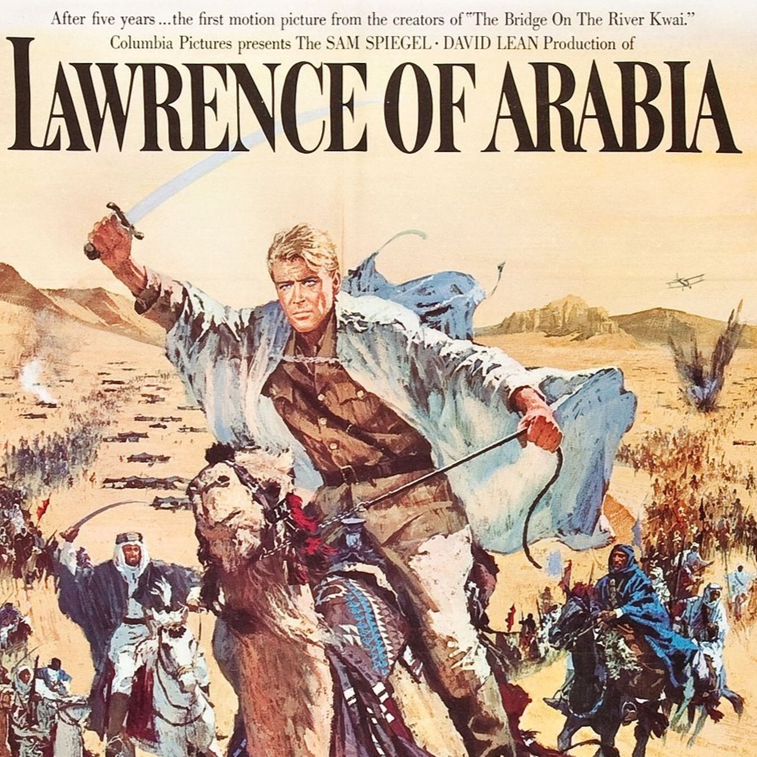 Episode 77: Lawrence of Arabia (70mm) episode artwork