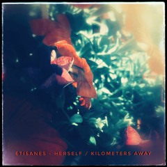 Kilometers Away (Original Mix)