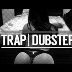 Trap/Dubstep/etc.