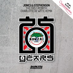 Jones & Stephenson - The First Rebirth - Charlotte De Witte Remix (Bonzai Progressive) - PREVIEW