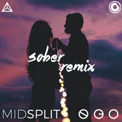 Cheat Codes & Nicky Romero - Sober (Midsplit X NGO Remix)