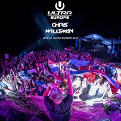 Chris Willsman Live at Ultra Europe
