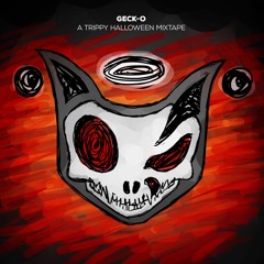 A TRIPPY HALLOWEEN MIXTAPE  by Geck-o