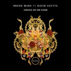 Bruno Mars vs. David Guetta - Versace On The Floor (Verrigni Remix)