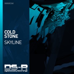 Cold Stone - Skyline [OUT NOW]