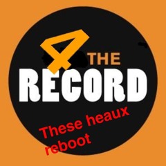 Kristen Pressley- For The Record (these heaux reboot)