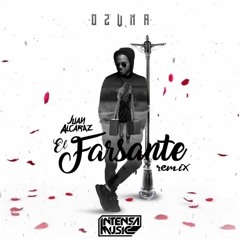 Ozuna - El Farsante (Juan Alcaraz Remix)
